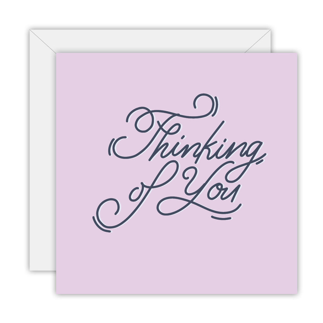 Hand Lettered – Thinking of You greeting card