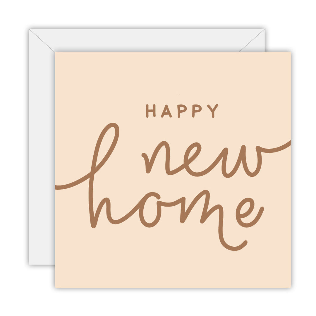 Hand Lettered - Happy New Home greeting card