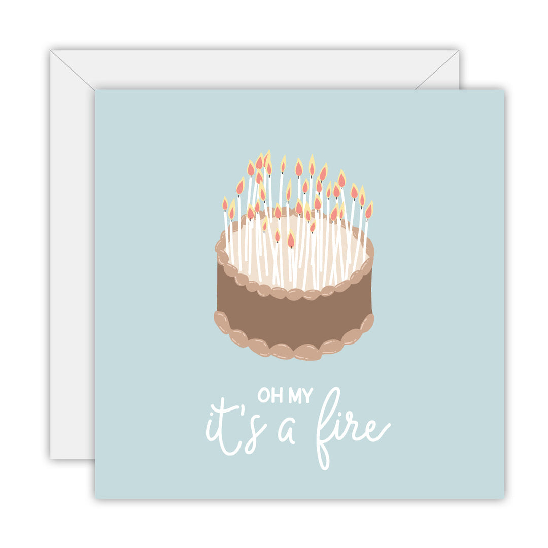 Oh My It’s a Fire greeting card