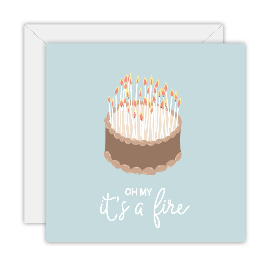 Oh My It’s a Fire greeting card